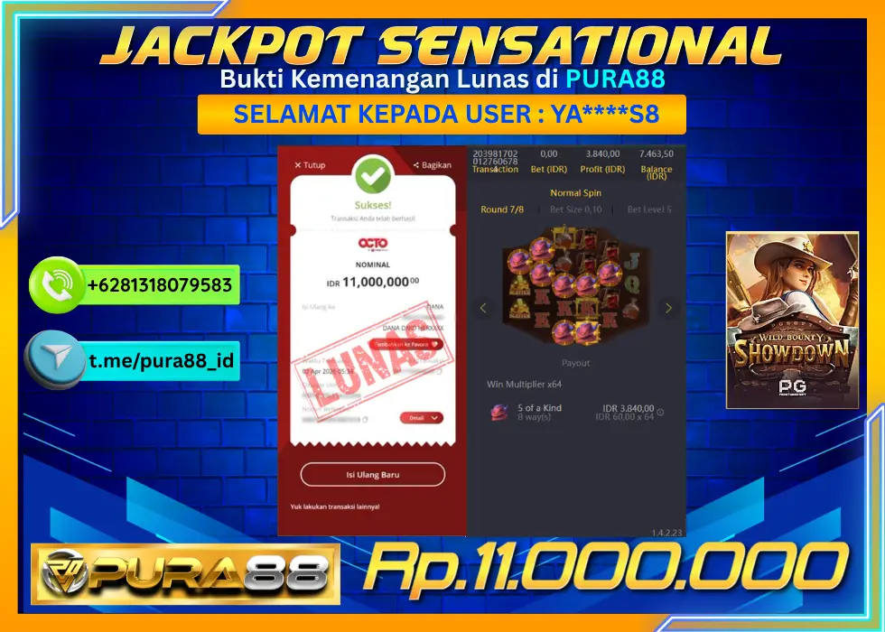 PURA88 JACKPOT WILD BOUNTY SHOWDOWN Rp 11.000.000,- LUNAS
